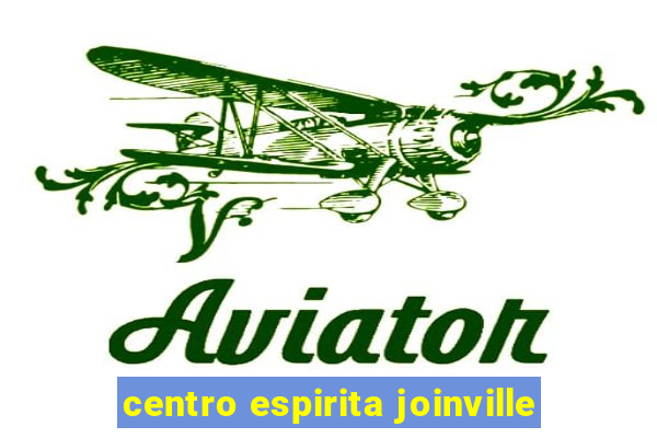 centro espirita joinville